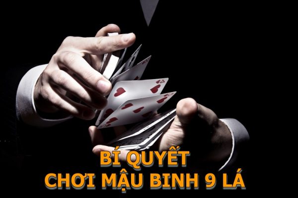 Mậu binh 9 cây thu hút lượng lớn người tham gia